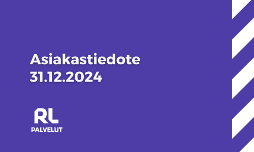 Asiakastiedote 31.12.2024